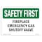 Signmission OSHA, 12" Height, Rigid Plastic, 18" x 12", Landscape, Fireplace Emergency Gas Shutoff Valve OS-SF-P-1218-L-10619 - alternate 1